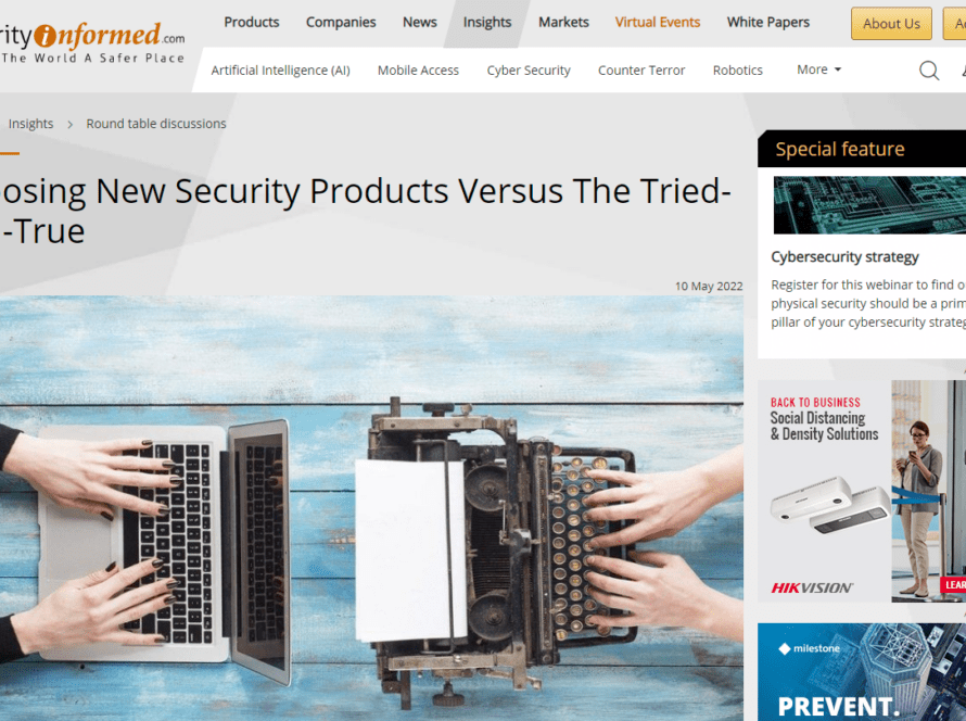 Choosing New Security Products Versus The Tried-And-True