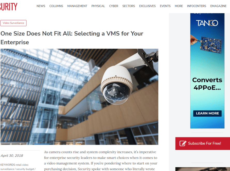 One Size Does Not Fit All: Selecting a VMS for Your Enterprise