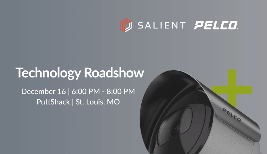 Pelco/Halo/Salient Technology Roadshow | St. Louis, MO