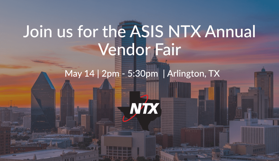 ASIS North Texas Chapter Annual Vendor Fair